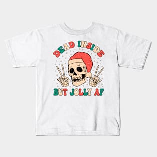 Dead Inside but Jolly AF Kids T-Shirt